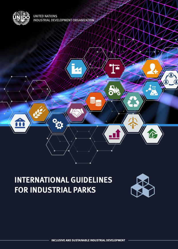 UNIDO International Guidelines for Industrial Parks