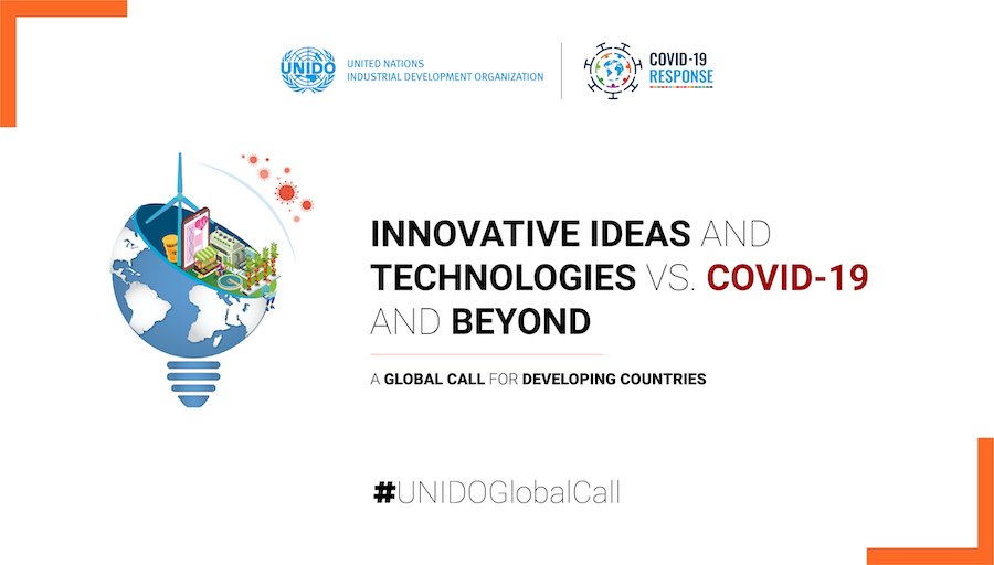 UNIDO Global Call: Innovative Ideas & Technologies vs. COVID-19 & Beyond