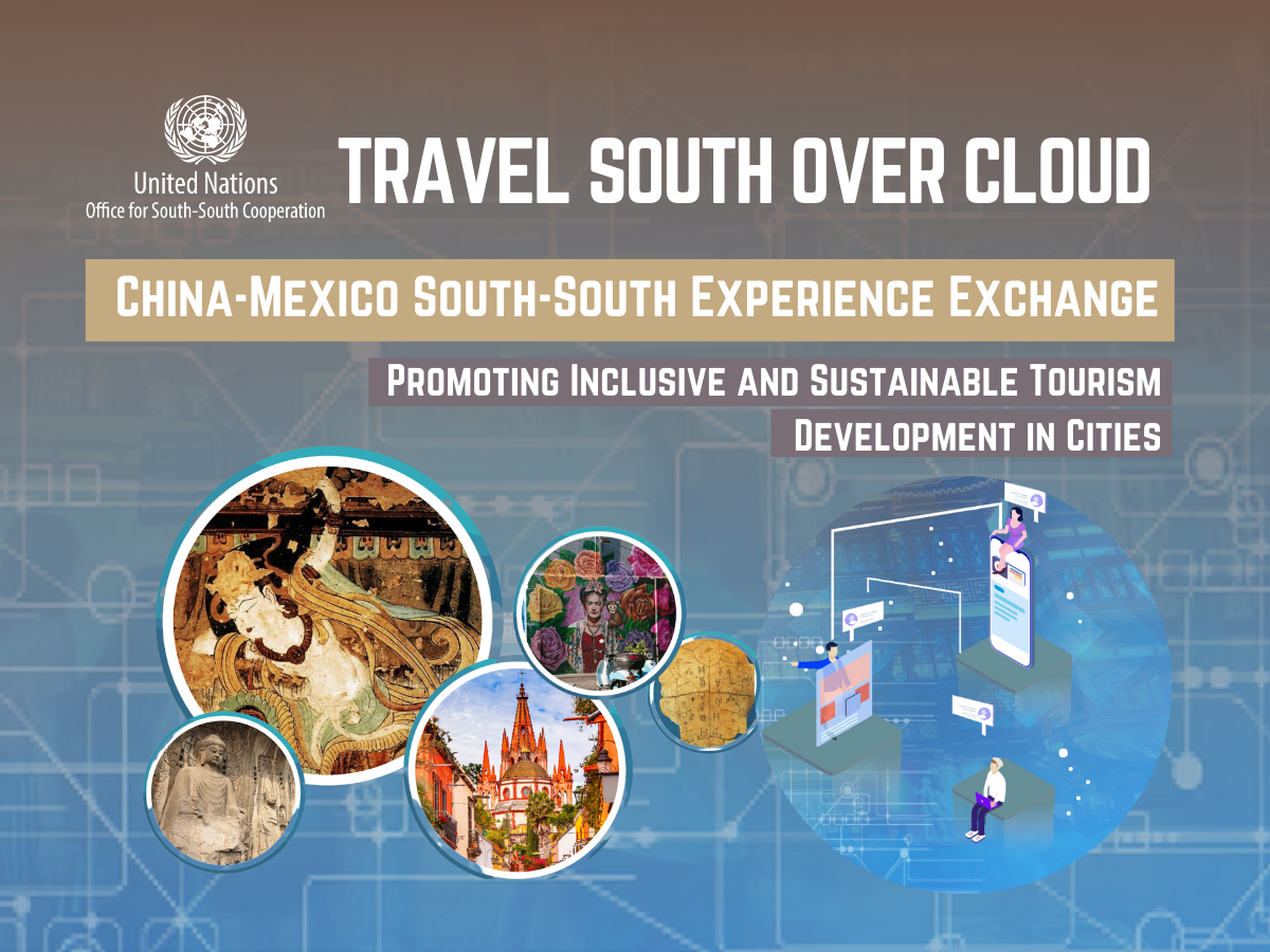 Webinar: Travel South over Cloud – China-Mexico South-South Experience Exchange, 15 January 2021