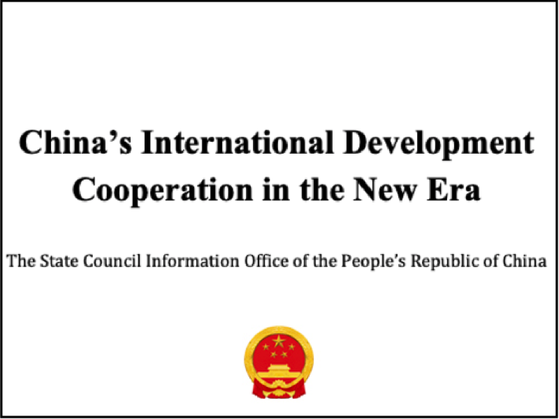 Whitepaper: China’s International Development Cooperation in the New Era