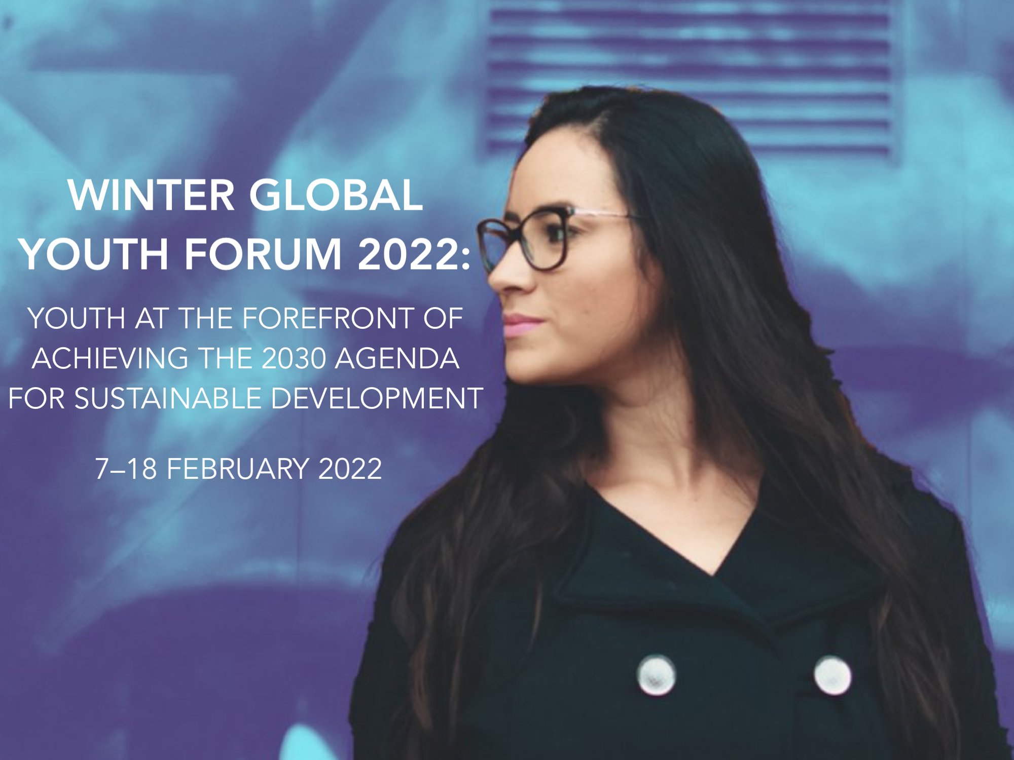 Winter Global Youth Forum, 8-17 February 2022