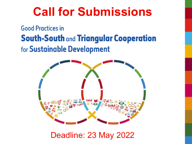 Call for Submissions: Good Practices in South-South & Triangular Cooperation (Vol 4), Deadline: 23 May 2022