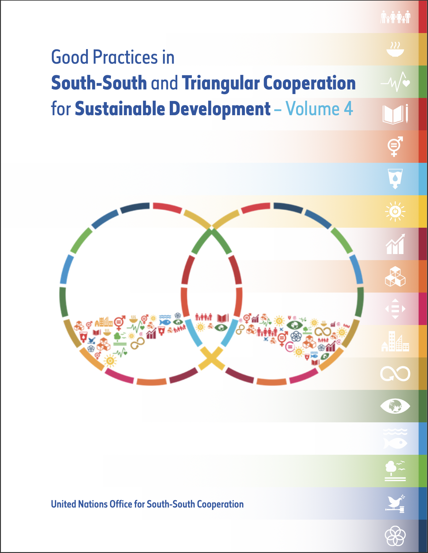 Good Practices in South-South and Triangular Cooperation for Sustainable Development (Vol. 4)