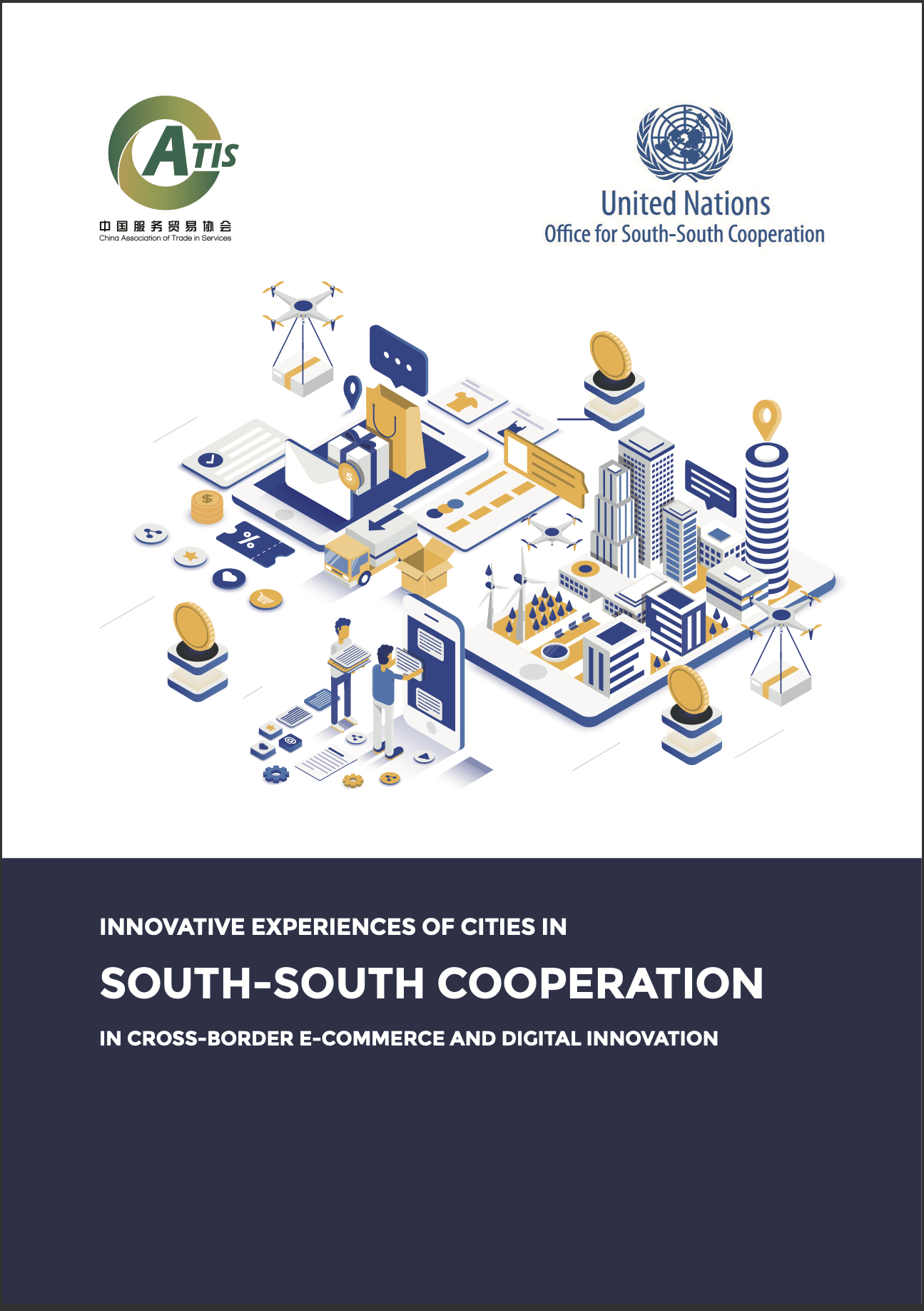 Innovative Experiences of Cities in South-South Cooperation in Cross-border E-commerce and Digital Innovation