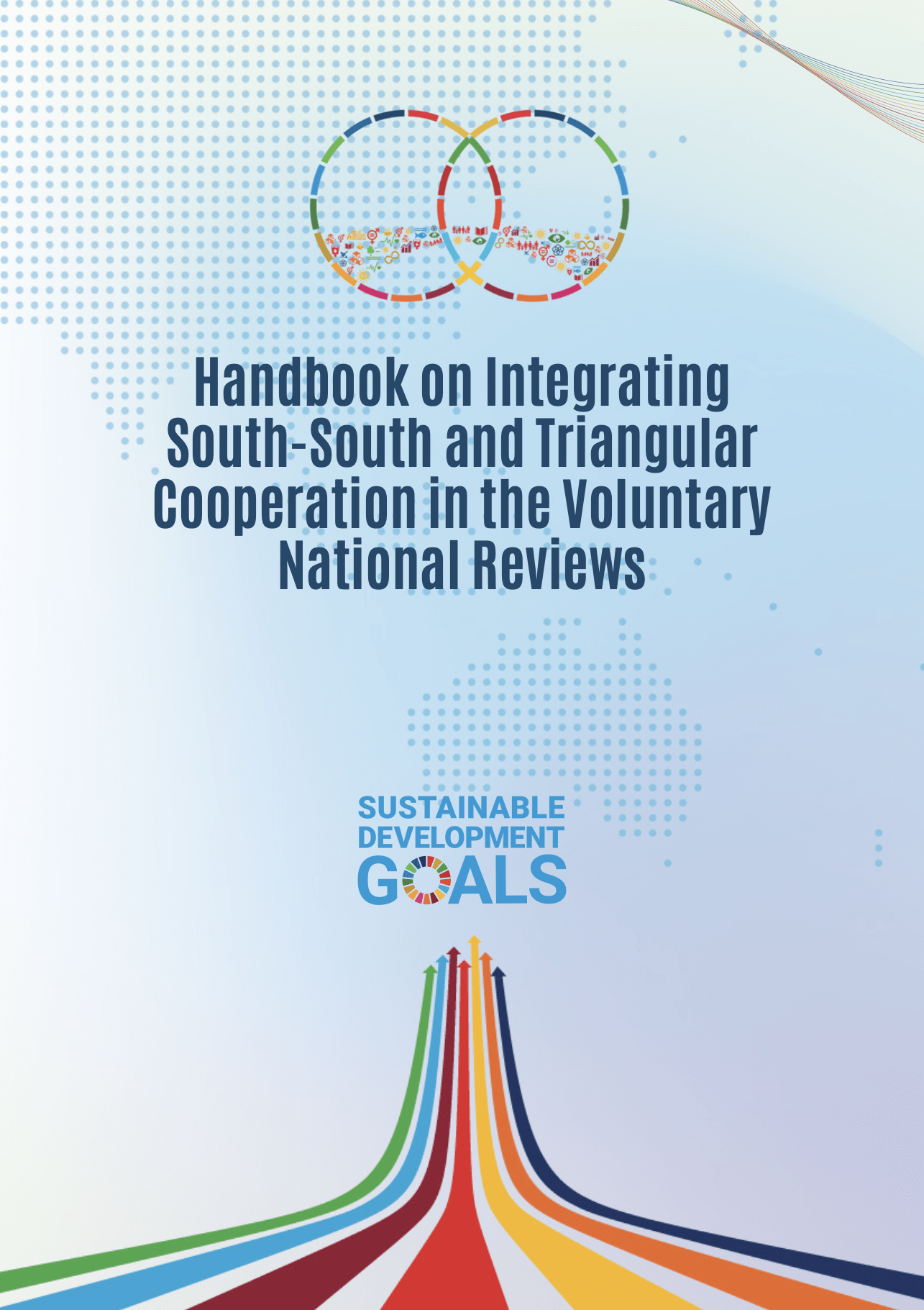 Handbook on Integrating South-South and Triangular Cooperation in the Voluntary National Reviews