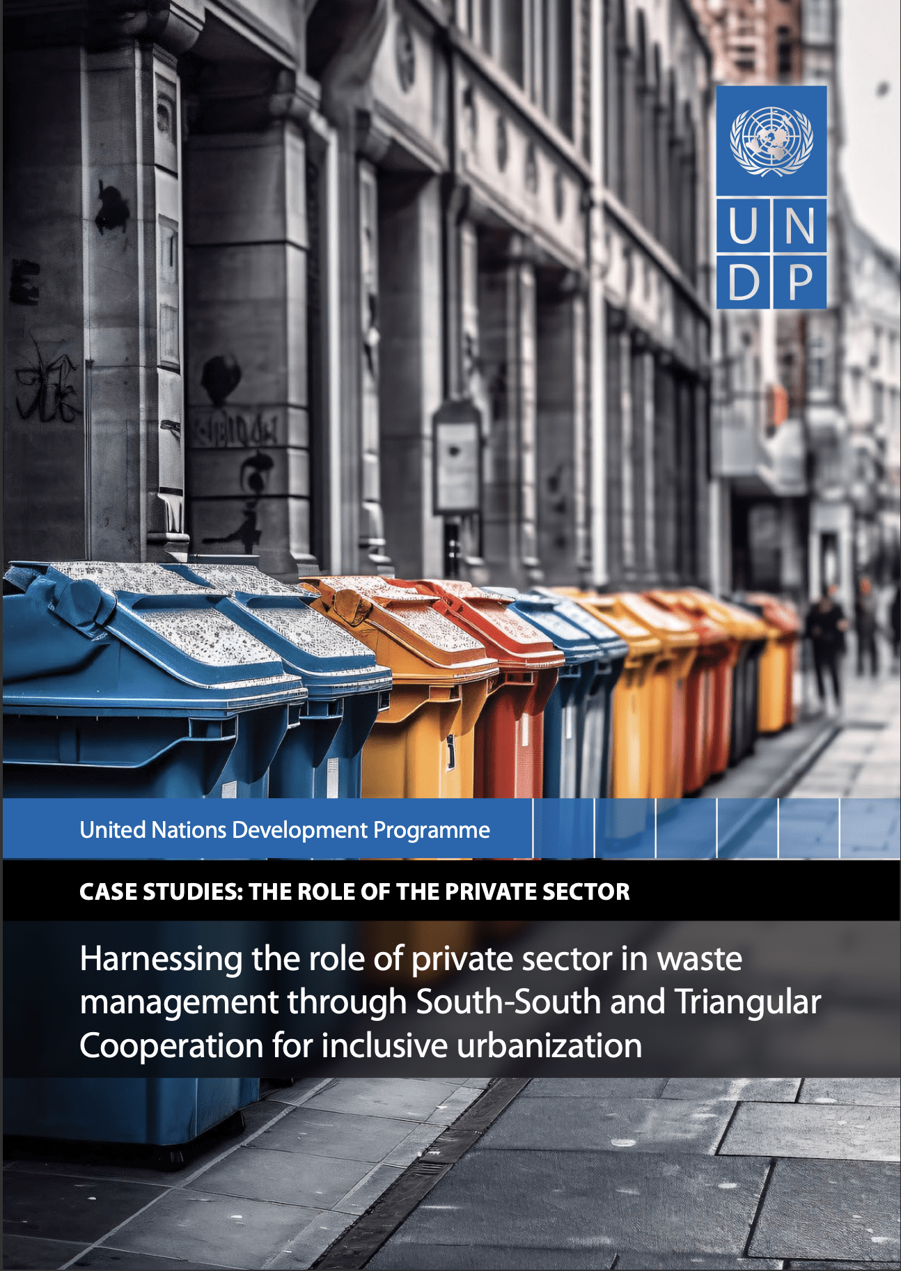 Harnessing the Role of Private Sector in Waste Management through South-South and Triangular Cooperation for Inclusive Urbanization