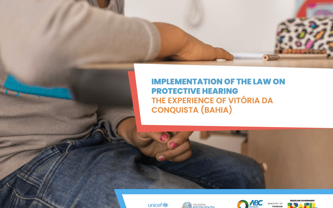 Implementation of the Law on Protective Hearing – The Experience of Vitória da Conquista