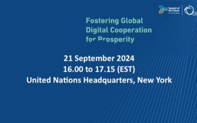 Summit of the Future Action days: Fostering Global Digital Cooperation for Prosperity, 21 September 2024