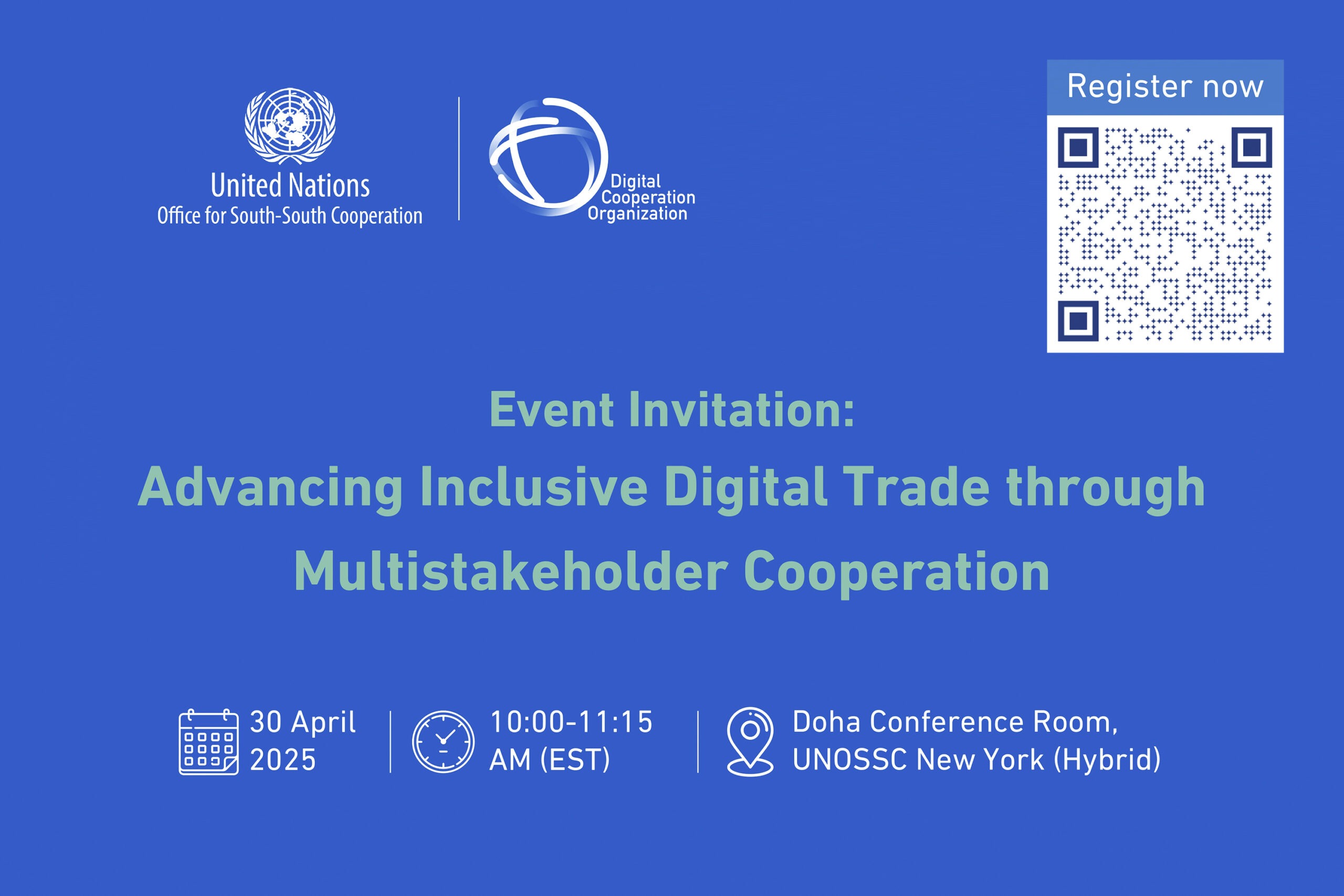2025 ECOSOC Forum on Financing for Development & 4th PrepCom for FFD4 Side Event:  Advancing Inclusive Digital Trade through Multistakeholder Cooperation,  30 April 2025 